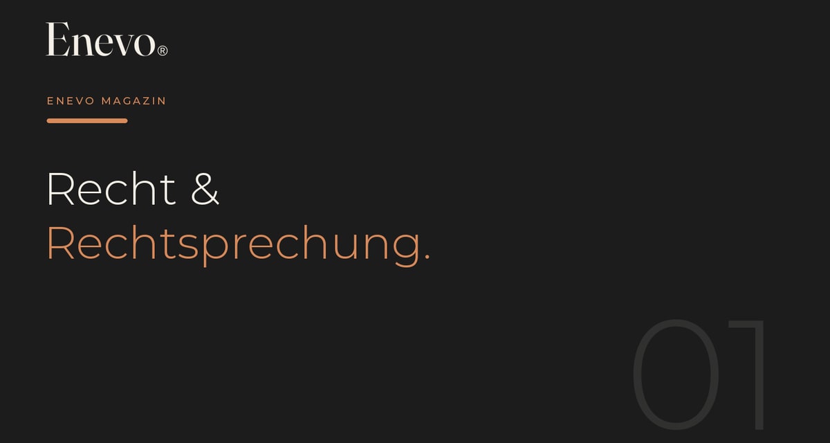 Titelbild des Enevo Magazins mit der Aufschrift Recht und Rechtsprechung.
